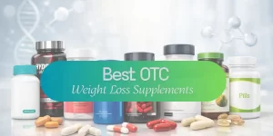 best otc weight loss supplements